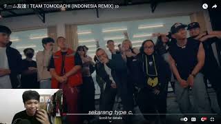 Reaction Team Tomodachi Indonesia Remix [upl. by Sabec]