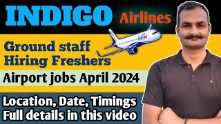 indigo ground staff jobs  airport job vacancy 2024  indigo airlines job vacancy 2024  jobs [upl. by Aden]