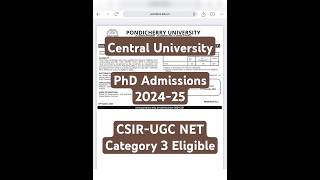 Pondicherry University  Central University  PhD Admissions 202425  Category 3 also Eligible [upl. by Nnylyrehc]