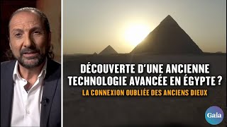 ★ La Connexion oubliée des anciens Dieux  Une Ancienne Technologie avancée en Egypte [upl. by Nnarual769]