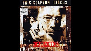 A004 Circus  Eric Clapton  Karaoke Lyrics and Guitar Chords [upl. by Doownyl]