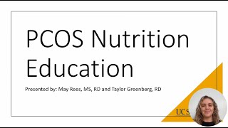 Polycystic Ovary Syndrome PCOS Nutrition Education [upl. by Essirehs374]