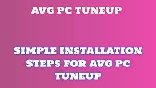 Video Tutorial Installing avg pc tuneup FAQ FCDFHZSBZZCCJ [upl. by Weinhardt]