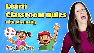 Learn Classroom Rules Song for Children Official VideoFollowing the Rules by Patty Shukla Kindness [upl. by Ytoc]