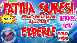 Fatiha suresi ezberle Fatiha suresi dinle Fatiha suresi okunuşu Elham suresi ezberle Herkes için [upl. by Ellesig]