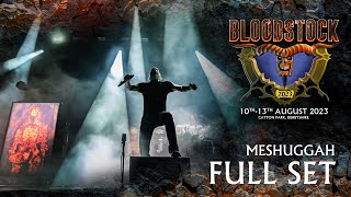 MESHUGGAHS  Monumental Headline Act Bloodstock Open Air 2023 Full Set Premiere [upl. by Gerstein459]