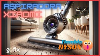 Aspiradora INALAMBRICA XIOAMI MEJOR que DYSON  Gofix México [upl. by Bradski]