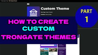 How To Create Custom Trongate Themes  part 1 [upl. by Lenny]