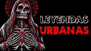 5 LEYENDAS URBANAS PARANORMALES ll [upl. by Eirok]