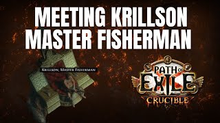 POE 321  Meeting Krillson Master Fisherman in Path of Exile Crucible League [upl. by Ayim]