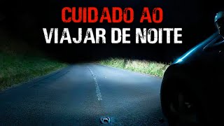 7 HISTÓRIAS DE TERROR  RELATOS DE MOTORISTAS [upl. by Melar]