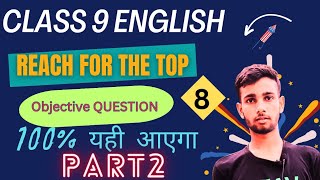 REACH FOR THE TOP CLASS 9 ENGLISH PART 2 [upl. by Akyeluz609]