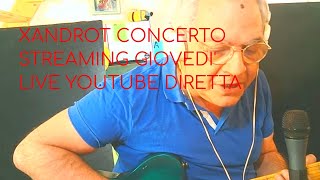 CONCERTOSTREAMINGXANDROTIVIDEOCANZONI POPED MUSICALIMAGILLA SPETTACOLI BRINDISI [upl. by Stoeber739]