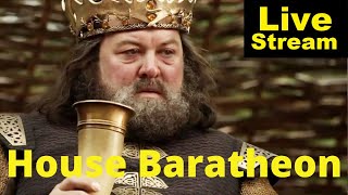 House Baratheon Explained  Livestream [upl. by Peper]