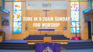 17th November 2024 Sunday Morning Community Worship  Rockingham Mandurah Lutheran Church Service [upl. by Ellicul483]