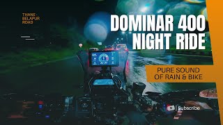 quotDominar 400 PURE SOUNDquot  LATE NIGHT CITY RIDE  THANE  BELAPUR ROAD  POV [upl. by Studley945]