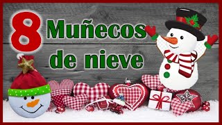 8 MUÑECOS DE NIEVE CON RECICLAJE  Manualidades navideñas  Christmas crafts with recycling [upl. by Melac]