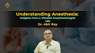 Wellness Wednesday  Anesthesia Explained  Vitadell Anesthesiologist Answers Your Questions [upl. by Bez]