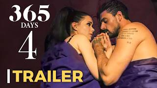 365 Days 4 Official Trailer 2024 LEAKED Info [upl. by Okramed]