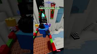 Last Second Tag skill lastsecond roblox untitledtaggame [upl. by Nadnal]