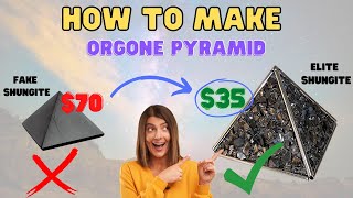 Orgone Pyramid How to Make Shungite Orgone Energy Generator Pyramid for HALF the retail Price [upl. by Rorrys]