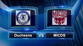 Duchesne vs MICDS Highlights [upl. by Orlando]