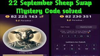 22 September Sheep swap mystery code solved mystery code unlock sheep swap sheep swap mining bot [upl. by Frey823]