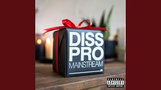 Diss pro Mainstream [upl. by Leva]