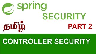 Spring Boot Security Tamil Part 2 [upl. by Ludovick]