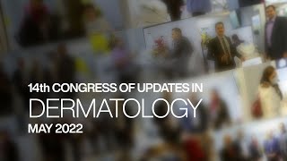 Dermatology Congress  May 2022 [upl. by Adelric]