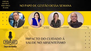 IMPACTO DO CUIDADO Á SAUDE NO ABSENTEÍSMO [upl. by Niawtna]