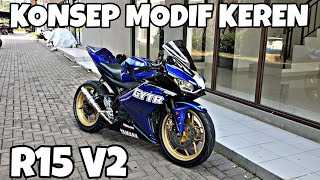 KONSEP MODIF KEREN YAMAHA R15 V2 [upl. by Ahsilek200]