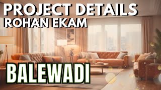 Balewadis Richest Building  Rohan Ekam Project Review  Rohan Builders realestate [upl. by Alauqahs]