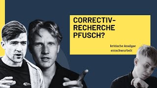 Wie rechte Influencer die CORRECTIVRecherche umdeuten  Reaction [upl. by Bolten]