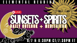 SUNSETS  SPIRITS JUNE 7TH [upl. by Ecinev]