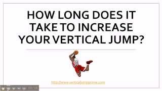 How Long Does It Take To Increase Your Vertical Jump [upl. by Parthenia]