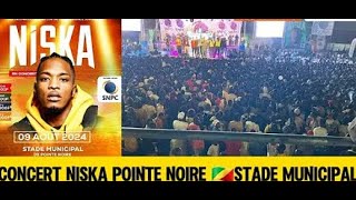 CONCERT DE NISKA EN DIRECT DE STADE MUNICIPAL DE POINTENOIRE [upl. by Pillihpnhoj]