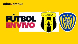 En vivo  GUARANÍ vs SPORTIVO LUQUEÑO  Torneo Clausura 2024  ABC 730 AM [upl. by Rella817]