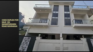 3 BHK INDEPENDENT DUPLEX FOR SALE IN DEHRADUN [upl. by Wilma]