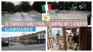 ALTOMINCIO FAMILY PARK IN ITALIEN  GARDASEE  Teil 1 🇮🇹 [upl. by Sivrahc]