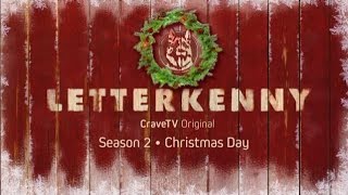 Letterkenny  A Crave Original  Season 2 Coming Christmas Day [upl. by Hernardo]