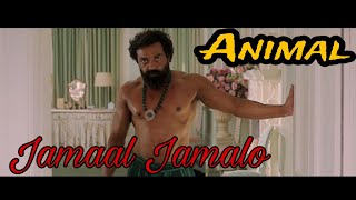 Jamal Jamalo Bobby Deol Entry Song In Animal [upl. by Ricardo846]