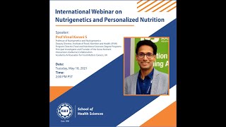 Webinar on Nutrigenetics and Personalized Nutrition [upl. by Dwaine]