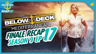 Below Deck Mediterranean 9 Finale Recap [upl. by Ysied]