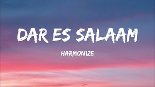 Harmonize  Dar Es Salaam Lyrics [upl. by Ariella]