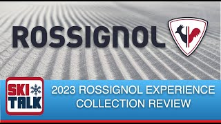 2023 Rossignol Experience Line Overview from SkiTalkcom [upl. by Shaffer]