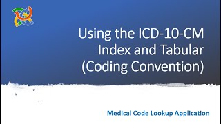 Using ICD10CM Index and Tabular  Coding Convention [upl. by Kirchner761]