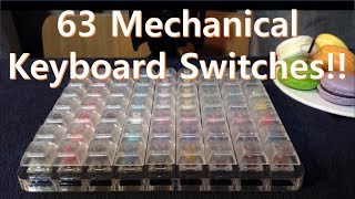 63 mechanical keyboard switches 62 kinds [upl. by Fenwick]