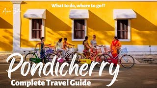 Pondicherry  Things to do in Pondicherry  Puducherry  पांडिचेरी  Pondicherry Tourist Places [upl. by Drhacir]