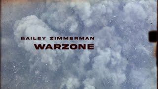 Bailey Zimmerman  Warzone Lyric Video [upl. by Trevor]